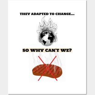 They Adapted to Change Animal Abuse Posters and Art